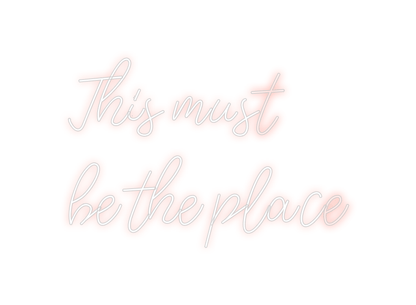 Design Your Own Sign This must 
be...