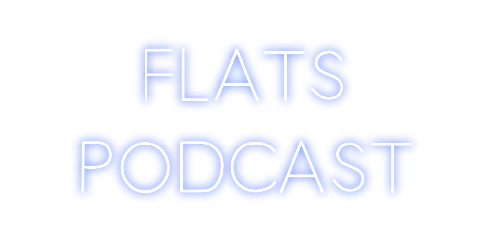 Design Your Own Sign FLATS
PODCAST