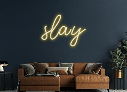 Design Your Own Sign slay