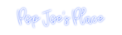 Design Your Own Sign Pop Joe's Place