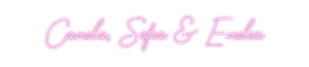 Design Your Own Sign Camila, Sofia...