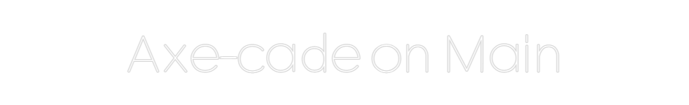 Design Your Own Sign Axe-cade on M...