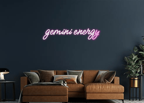 Design Your Own Sign gemini energy