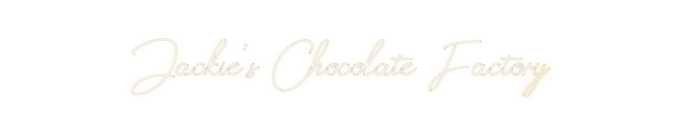 Design Your Own Sign Jackie’s Choc...