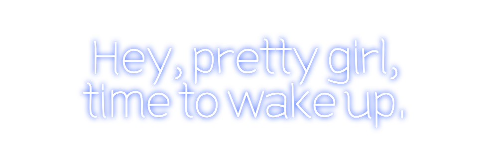 Design Your Own Sign Hey, pretty g...