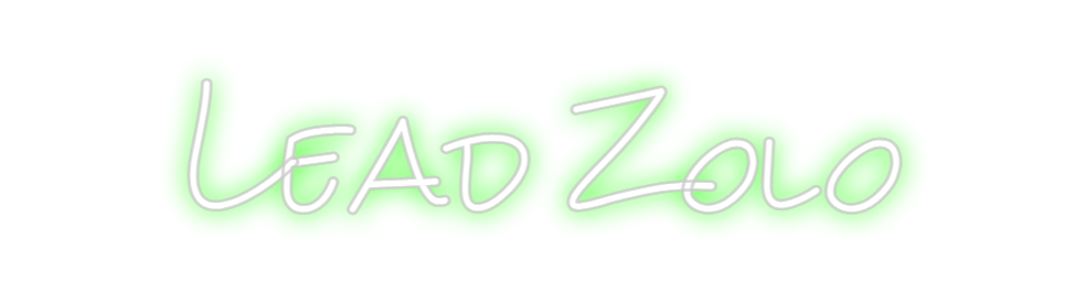 Design Your Own Sign Lead Zolo