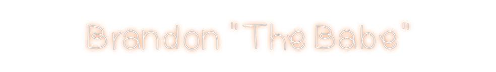 Design Your Own Sign Brandon "The ...