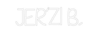 Design Your Own Sign Jer’Zi B.