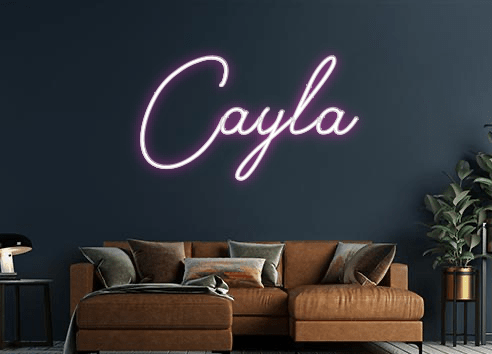 Design Your Own Sign Cayla