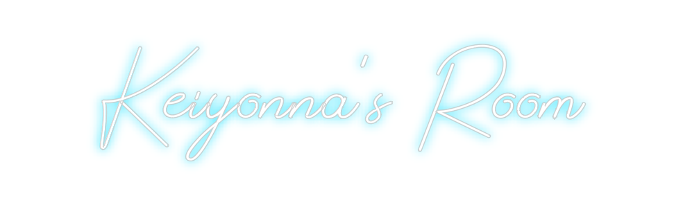 Design Your Own Sign Keiyonna’s Room