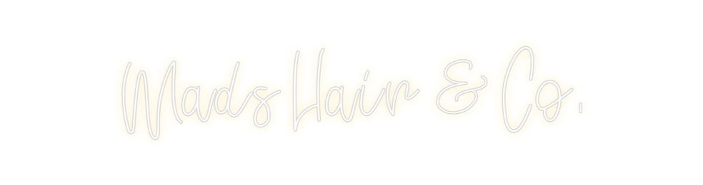 Design Your Own Sign Mads Hair & Co.