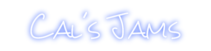 Design Your Own Sign Cal’s Jams