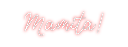 Design Your Own Sign Mamita!